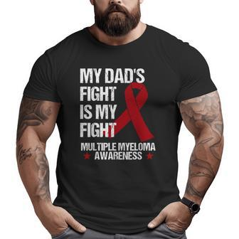 Multiple Myeloma Awareness Dad Burgundy Ribbon Big and Tall Men T-shirt | Mazezy