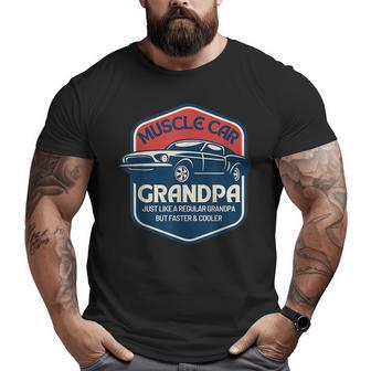 Muscle Car Grandpa Old Guys Vintage Car Lover Grandpa Big and Tall Men T-shirt | Mazezy