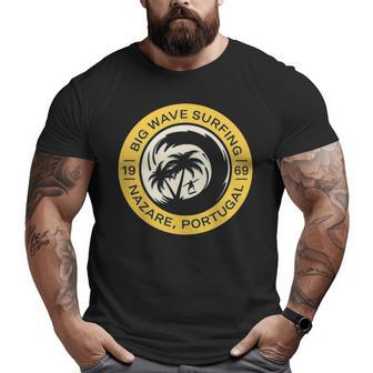 Nazare Surfing Big Wave Nazare Portugal Big and Tall Men T-shirt | Mazezy
