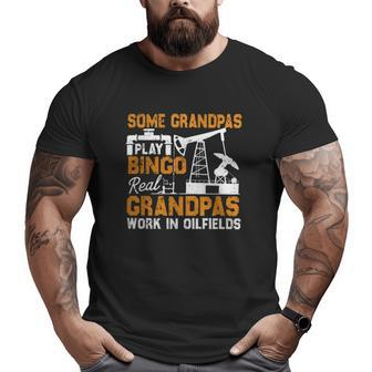 Oilfield Worker Grandpa Roughneck Grandfather Oil Rig Big and Tall Men T-shirt | Mazezy
