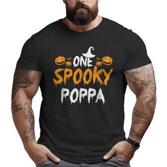 One Spooky Poppa Father Matching Family Halloween Big and Tall Men T-shirt | Mazezy