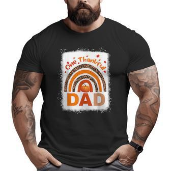 One Thankful Dad Rainbow Matching Family Thanksgiving Big and Tall Men T-shirt | Mazezy