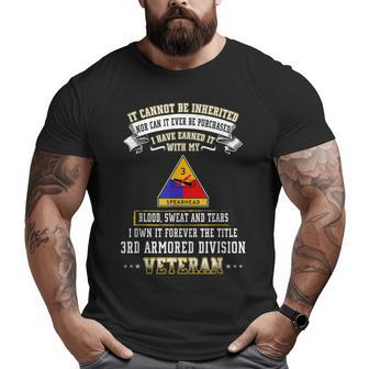 I Own Forever The Title 3Rd Armored Division Veteran Big and Tall Men T-shirt | Mazezy