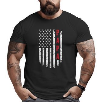 Papa American Flag Tee For Fathers Day Big and Tall Men T-shirt | Mazezy