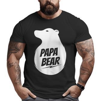 Papa Bear Best Father's Day For Dad Papa Bear Big and Tall Men T-shirt | Mazezy