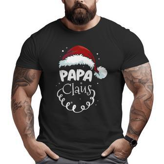 Papa Claus Christmas Christmas Santa Costume Grandpa Big and Tall Men T-shirt | Mazezy