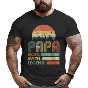 Papa Man Myth Legend Vintage For Mens Dad Father Big and Tall Men T-shirt | Mazezy
