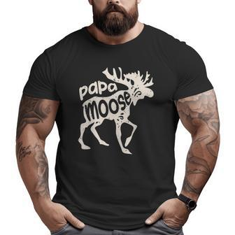 Papa Moose Fathers Day Men Dad Daddy Family Matching Big and Tall Men T-shirt | Mazezy