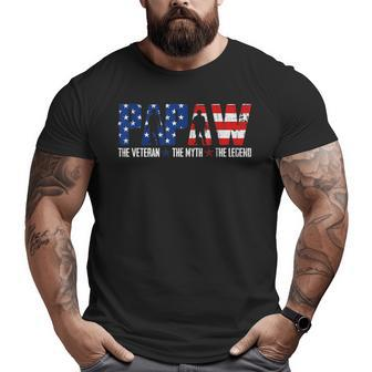 Papaw The Veteran The Myth The Legend American Army Big and Tall Men T-shirt | Mazezy