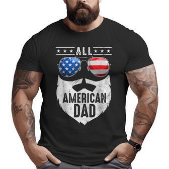 Patriotic Dad Beard Fathers Day All American Dad 4Th Of July Big and Tall Men T-shirt | Mazezy