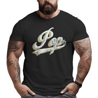 Pop Retro Style Father’S Day For Grandpa Pop Big and Tall Men T-shirt | Mazezy