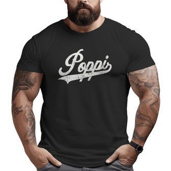 Poppi Retro Style Father's Day For Poppi Grandpa Big and Tall Men T-shirt | Mazezy