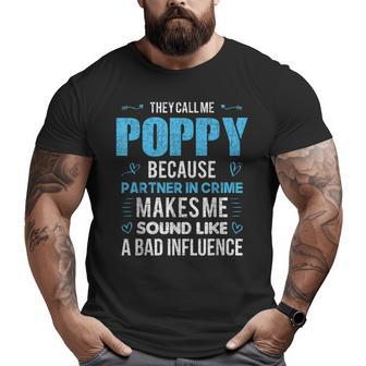 Poppy Grandpa Fathers Day Grandpa Big and Tall Men T-shirt | Mazezy
