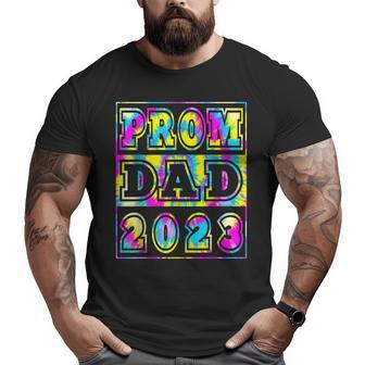 Prom Dad 2023 Tie Dye Fun High School Prom Night Dance Big and Tall Men T-shirt | Mazezy CA