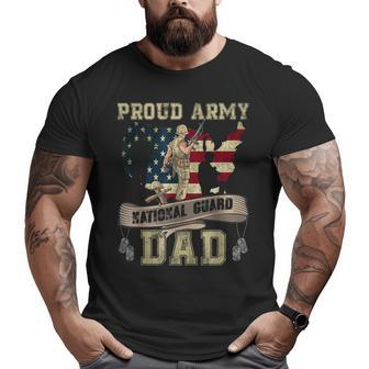 Proud Army National Guard Dad Us Flag Military Father Big and Tall Men T-shirt | Mazezy