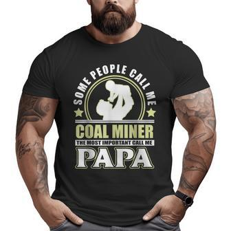 Proud Coal Miner Father Grandpa T Father's Day Big and Tall Men T-shirt | Mazezy