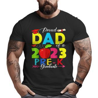Proud Dad Of A 2023 Prek Graduate Family Preschool Big and Tall Men T-shirt | Mazezy