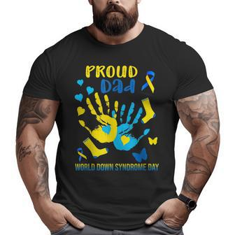 Proud Dad Down Syndrome Awareness T21 Big and Tall Men T-shirt | Mazezy