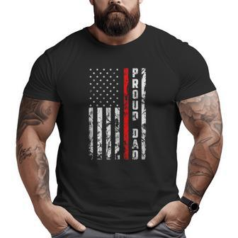 Proud Dad Of Firefighter Firefighter's Dad Big and Tall Men T-shirt | Mazezy AU