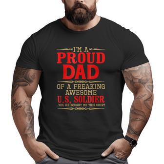 Proud Dad Freaking Awesome Soldier Father's Day Quotes Big and Tall Men T-shirt | Mazezy