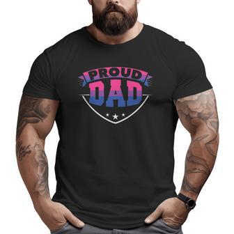 Proud Dad Gay Pride T Big and Tall Men T-shirt | Mazezy