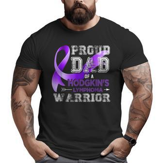 Proud Dad Of A Hodgkin's Lymphoma Warrior Hl Awareness Big and Tall Men T-shirt | Mazezy
