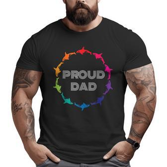 Proud Dad Lgbtq Gay Pride Awareness White Black Big and Tall Men T-shirt | Mazezy