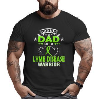 Proud Dad Of A Lyme Disease Warrior Big and Tall Men T-shirt | Mazezy