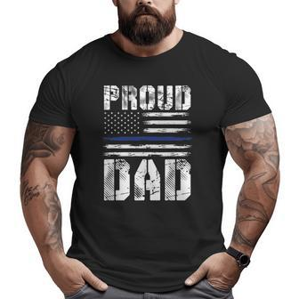 Proud Dad Police American Flag Big and Tall Men T-shirt | Mazezy