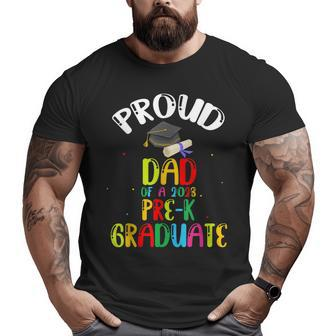 Proud Dad Of Preschool Graduate 2023 School Prek Graduation Big and Tall Men T-shirt | Mazezy