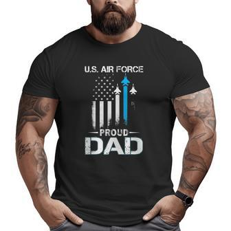 Proud Dad US Air Force Stars Air Force Family Party Big and Tall Men T-shirt | Mazezy