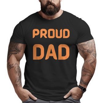 Proud Dad Of Wonderful Kids Big and Tall Men T-shirt | Mazezy