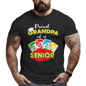 Proud Grandpa Of A Class Of 2023 Graduate Senior Uno Out Big and Tall Men T-shirt | Mazezy