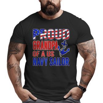 Proud Grandpa Of A Us Sailor Big and Tall Men T-shirt | Mazezy