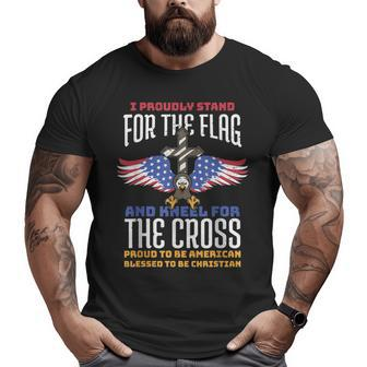 I Proudly Stand For The Flag And Kneel For The Cross Veteran Big and Tall Men T-shirt | Mazezy