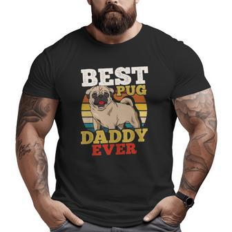 Pug Dog Dad Father's Day Big and Tall Men T-shirt | Mazezy