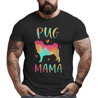 Pug Mama Colorful Pug Dog Mom Big and Tall Men T-shirt | Mazezy