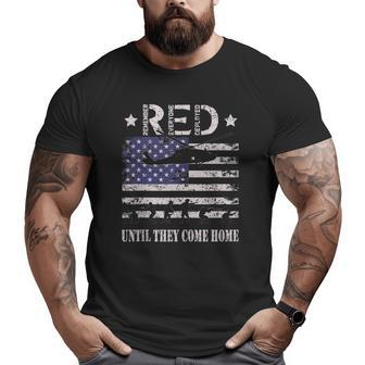 Red Friday Remember Everyone Deployed Military Army Veteran Big and Tall Men T-shirt | Mazezy