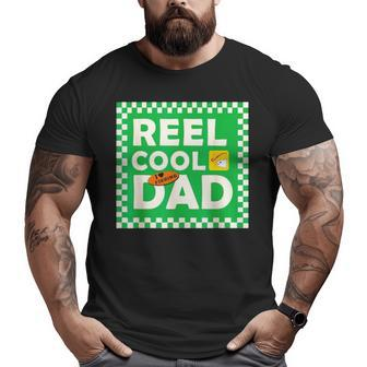 Reel Cool Dad Angler Fishing Big and Tall Men T-shirt | Mazezy
