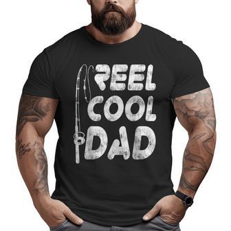 Reel Cool Dad Great Fishing Fathers Day Idea Big and Tall Men T-shirt | Mazezy