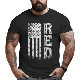 Remember Everyone Veteran Deployed Red Friday Big and Tall Men T-shirt | Mazezy