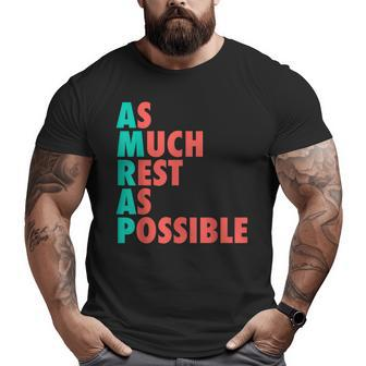 As Much Rest As Possible Amrap Cool Bodybuilding Gym Big and Tall Men T-shirt | Mazezy