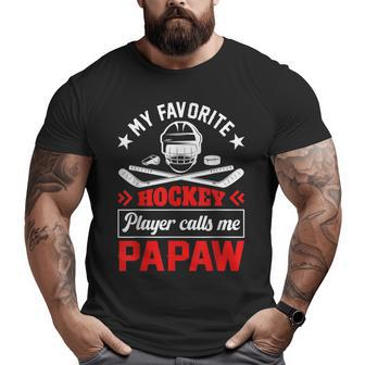 Retro My Favorite Hockey Player Calls Me Papaw Fathers Day Big and Tall Men T-shirt | Mazezy