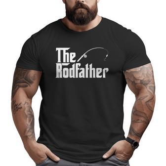 The Rod Father Fisherman Big and Tall Men T-shirt | Mazezy