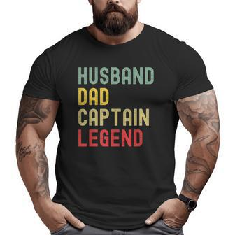 Sailing Husband Dad Captain Legend Vintage Retro Big and Tall Men T-shirt | Mazezy