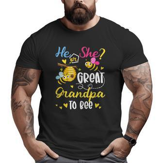 He Or She What Will It Bee Gender Reveal For Great Grandpa Big and Tall Men T-shirt | Mazezy