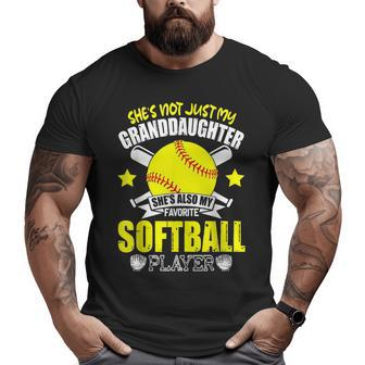 She's Also My Favorite Softball Fathers Day Big and Tall Men T-shirt | Mazezy
