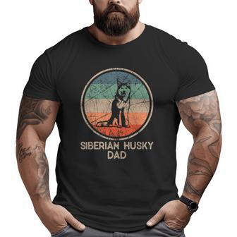 Siberian Husky Dog Vintage Siberian Husky Dad Big and Tall Men T-shirt | Mazezy