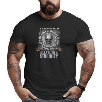 Skull Trucker Truck Driver I Am A Trucker My Level Of Sarcasm Depends On Your Level Of Stupidity Big and Tall Men T-shirt | Mazezy