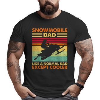 Snowmobile Dad Like A Normal Dad Except Cooler Vintage Big and Tall Men T-shirt | Mazezy